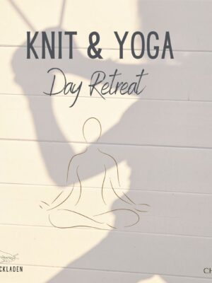 Knit & Yoga Retreat Day