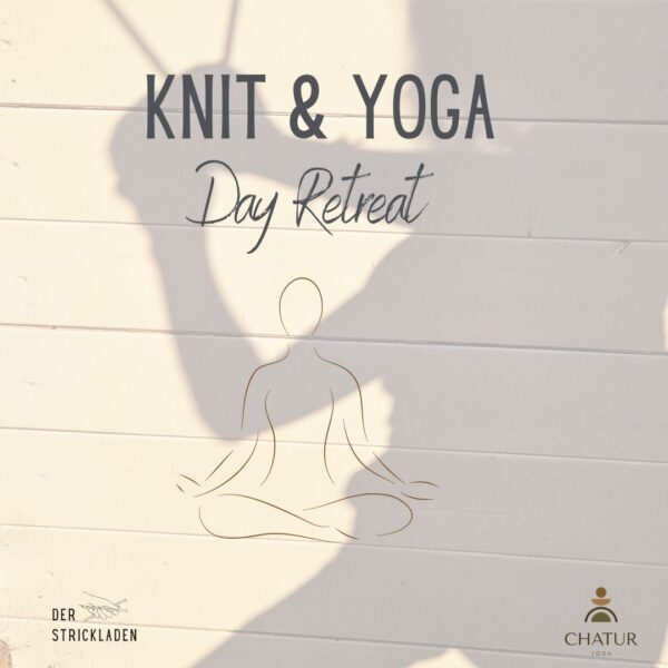 Knit & Yoga Retreat Day